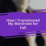 How I Transitioned My Wardrobe for Fall